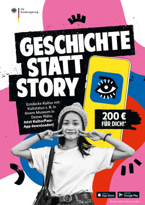 Mit diesem Plakat wirbt die Bundesregierung aktuell für den KulturPass und ermunterte alle 18-Jährigen das geförderte Kulturprojekt zu nutzen. (Foto: Die Beauftragte der Bundesregierung für Kultur und Medien) Mit diesem Plakat wirbt die Bundesregierung aktuell für den KulturPass und ermunterte alle 18-Jährigen das geförderte Kulturprojekt zu nutzen. (Foto: Die Beauftragte der Bundesregierung für Kultur und Medien)